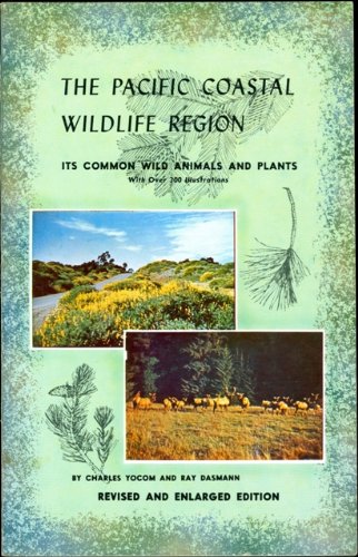 Pacific Coastal Wildlife Region,Used