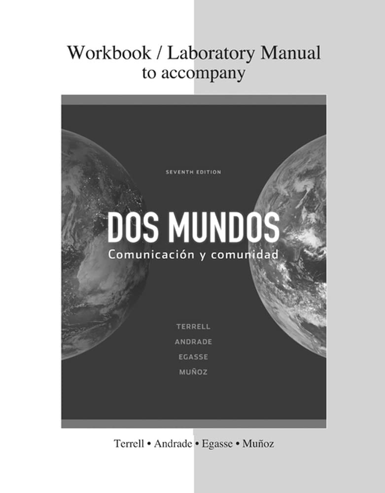 Combined Workbook/Lab Manual to accompany Dos mundos,Used