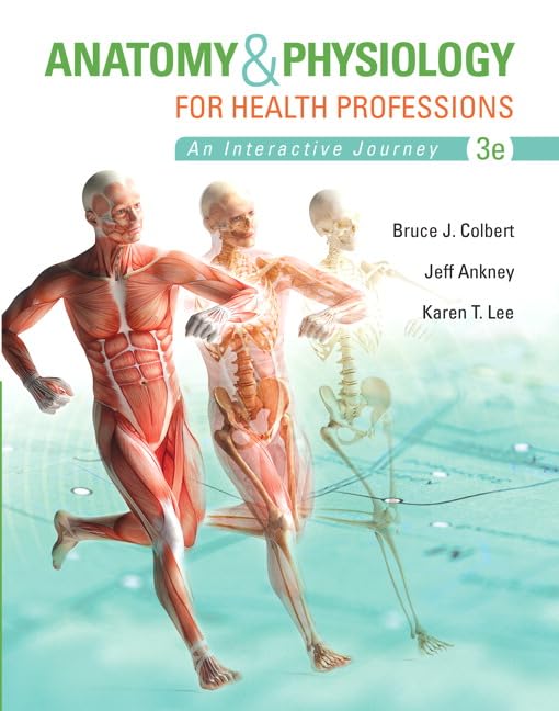 Anatomy & Physiology for Health Professions (Anatomy and Physiology for Health Professions),Used