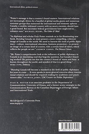Branding Canada: Projecting Canada's Soft Power through Public Diplomacy,Used