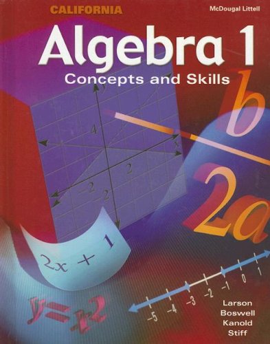 McDougal Concepts & Skills Algebra 1 California: Student Edition Algebra 1 2002,New