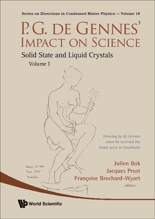 P.G. de Gennes' Impact on Science  Volume I: Solid State and Liquid Crystals (Directions in Condensed Matter Physics),Used