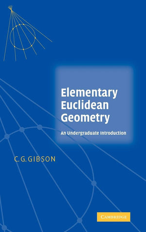 Elementary Euclidean Geometry: An Undergraduate Introduction,Used