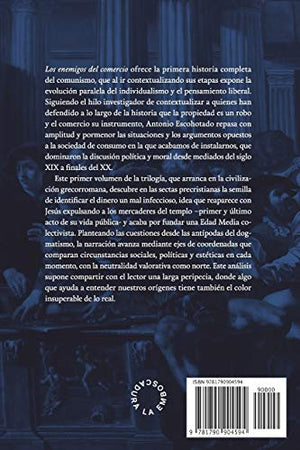 Los enemigos del comercio: Una historia moral de la propiedad Volumen 1 (Triloga de Los enemigos del comercio) (Spanish Editio,Used