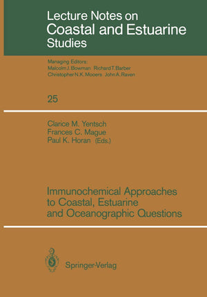 Immunochemical Approaches to Coastal, Estuarine and Oceanographic Questions (Coastal and Estuarine Studies, 25),Used