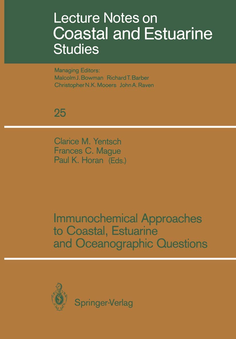 Immunochemical Approaches to Coastal, Estuarine and Oceanographic Questions (Coastal and Estuarine Studies, 25),Used
