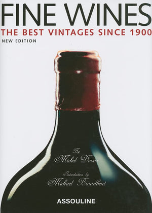 Fine Wines: Best Vintages Since 1900,New