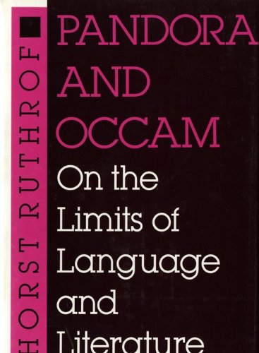 Pandora and Occam: On the Limits of Language and Literature (Advances in Semiotics),Used