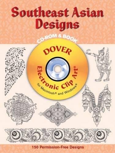 Southeast Asian Designs CDROM and Book (Dover Electronic Clip Art)