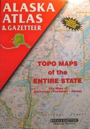 Alaska Atlas and Gazetteer,Used