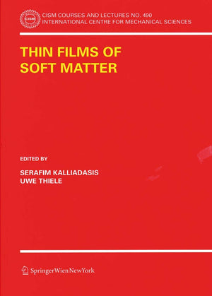 Thin Films of Soft Matter (CISM International Centre for Mechanical Sciences, 490),Used