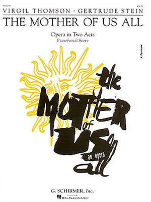 The Mother of Us All: Vocal Score,Used