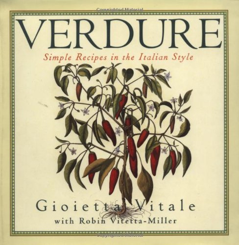 Verdure: Simple Recipes In The Italian Style,Used