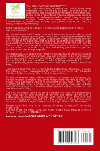 How to Go Broke with Style: A User's Guide to Filing (or Avoiding) Bankruptcy with Humor & Grit!,Used
