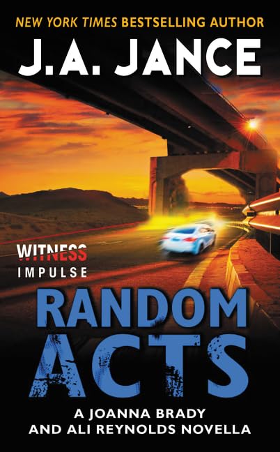 Random Acts: A Joanna Brady and Ali Reynolds Novella,New