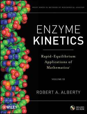 Enzyme Kinetics, includes CDROM: RapidEquilibrium Applications of Mathematica,Used