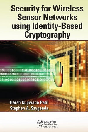 Security for Wireless Sensor Networks using IdentityBased Cryptography,Used