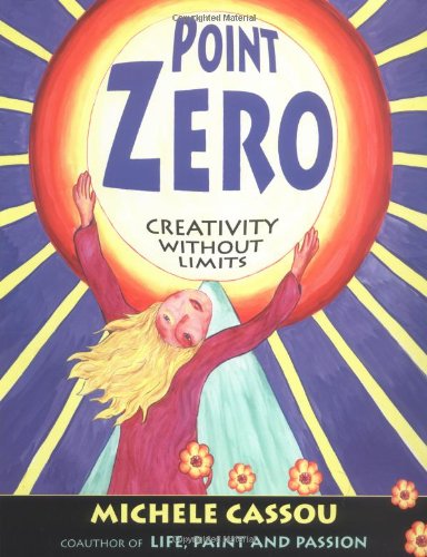 Point Zero: Creativity Without Limits,New