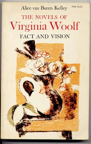 Novels of Virginia Woolf: Fact and Vision,Used
