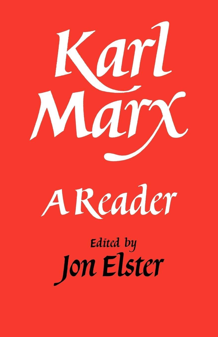Karl Marx: A Reader,Used