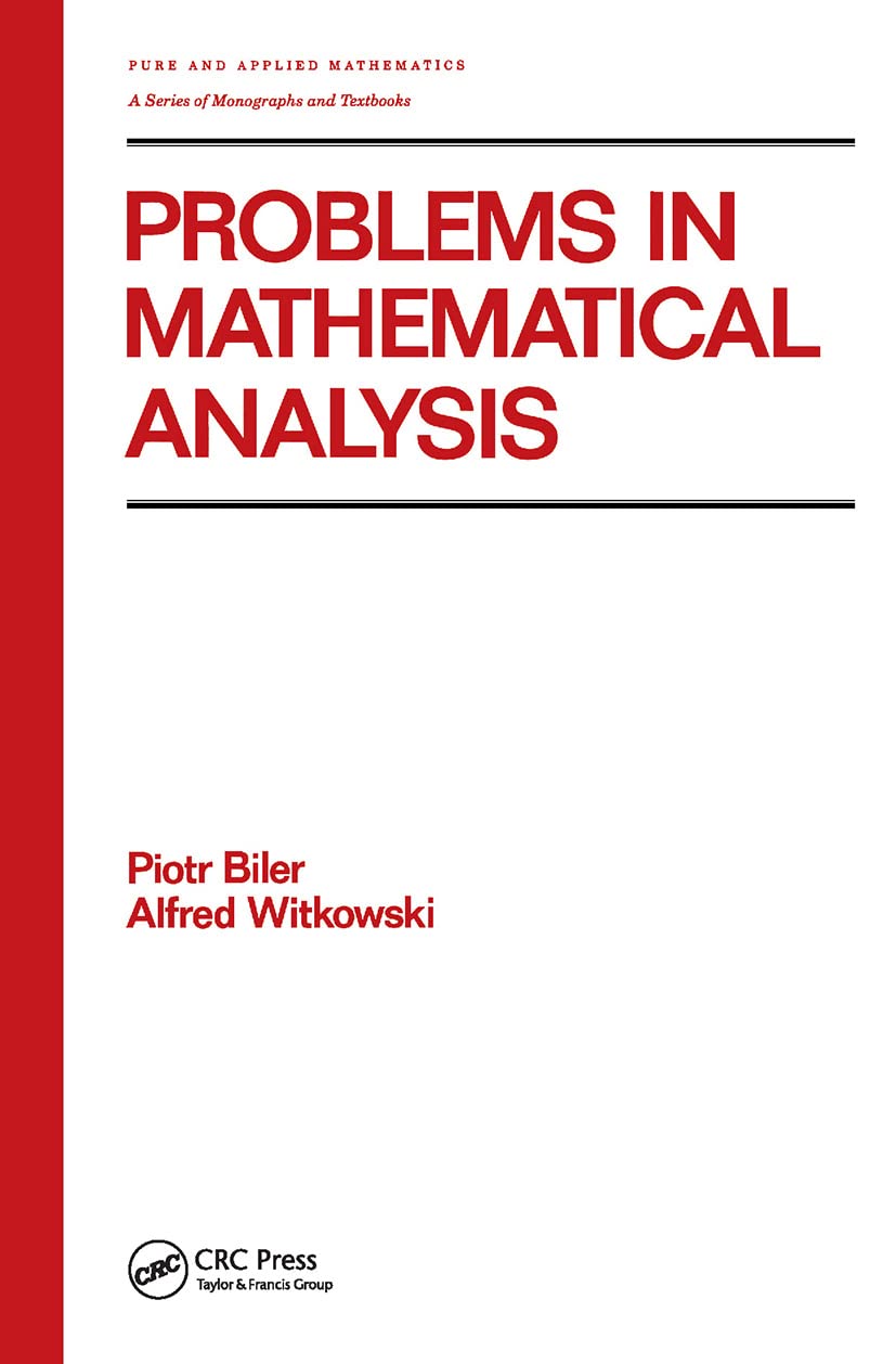 Problems In Mathematical Analysis (Chapman & Hall/Crc Pure And Applied Mathematics),Used