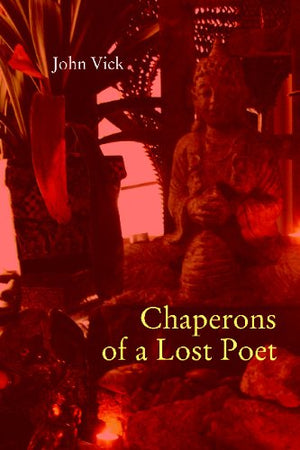 Chaperons Of A Lost Poet,Used