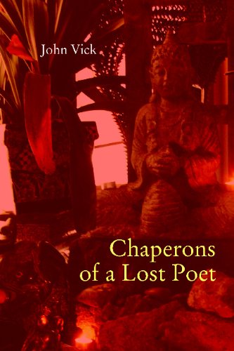 Chaperons Of A Lost Poet,Used