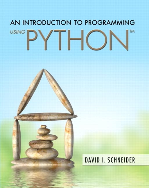 Introduction To Programming Using Python, An