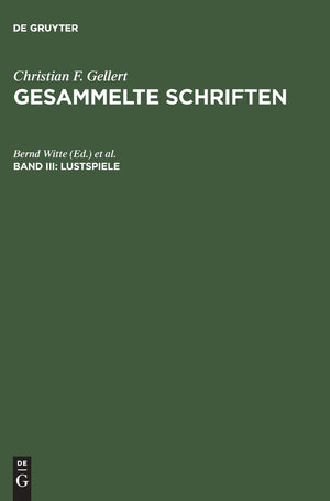 Lustspiele: Das Band, Sylvia, Die Betschwester, Das Loos in der Lotterie, Die zrtlichen Schwestern, Die kranke Frau, Das Orakel ,Used