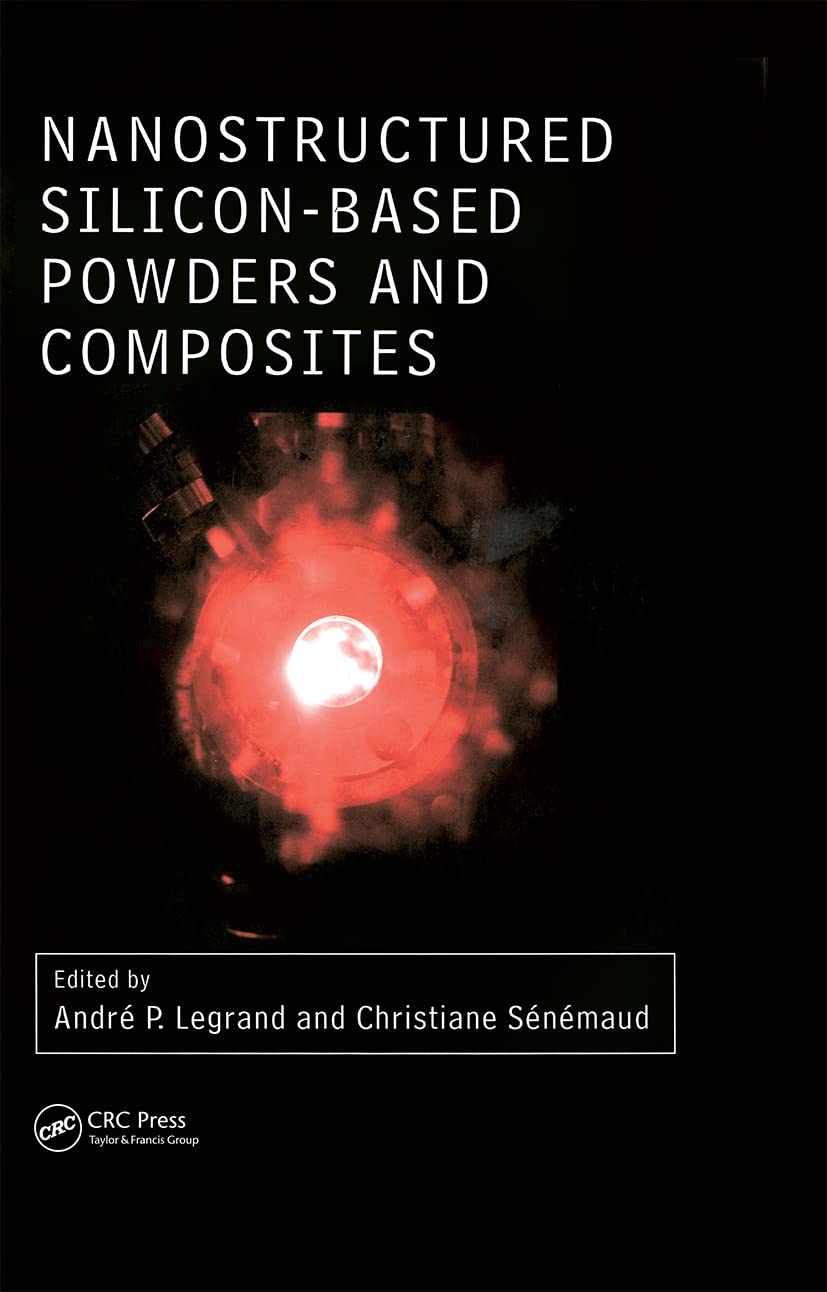 Nanostructured Siliconbased Powders And Composites