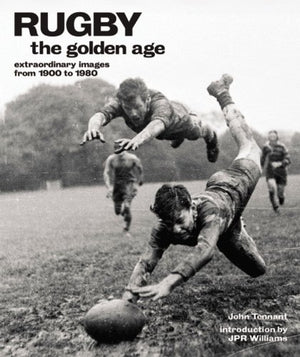 Rugby: The Golden Age: Extraordinary Images from 1900 to 1980,Used