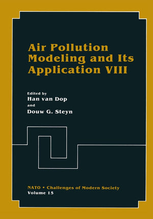 Air Pollution Modeling and Its Application VIII (Nato  Challenges of Modern Society, Volume 15),Used