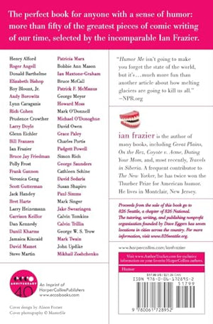 Humor Me: An Anthology of Funny Contemporary Writing (Plus Some Great Old Stuff Too),Used