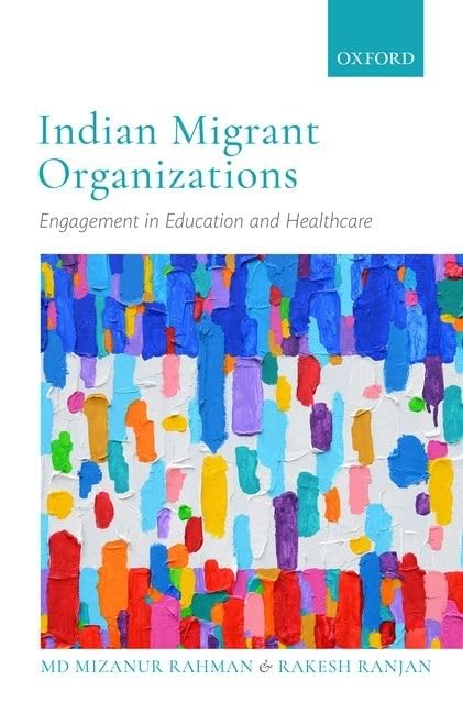Indian Migrant Organizations: Engagement in Education and Healthcare,Used