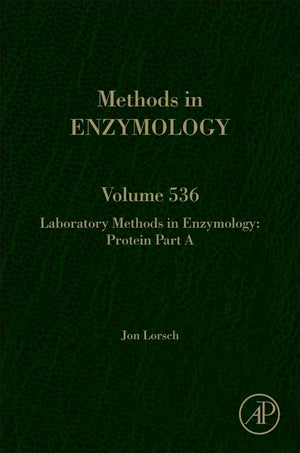 Laboratory Methods in Enzymology: Protein Part A (Volume 536) (Methods in Enzymology, Volume 536),Used