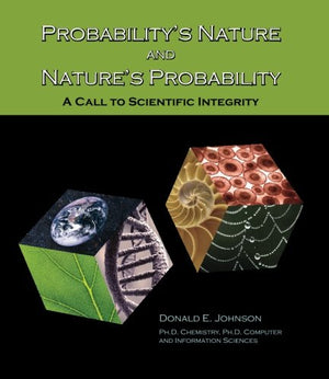 Probabilitys Nature and Natures Probability : A Call to Scientific Integrity,Used