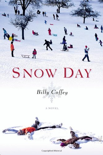 Snow Day: A Novel,New