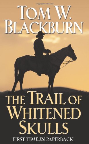 The Trail of Whitened Skulls,Used