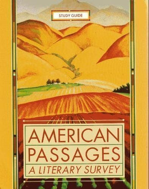 American Passages: A Literary Survey Study Guide,Used