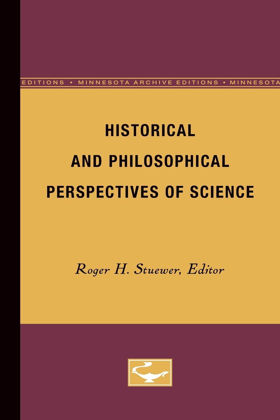 Historical And Philosophical Perspectives Of Science (Volume 5) (Minnesota Studies In The Philosophy Of Science),Used
