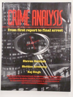 Crime analysis: From first report to final arrest,Used