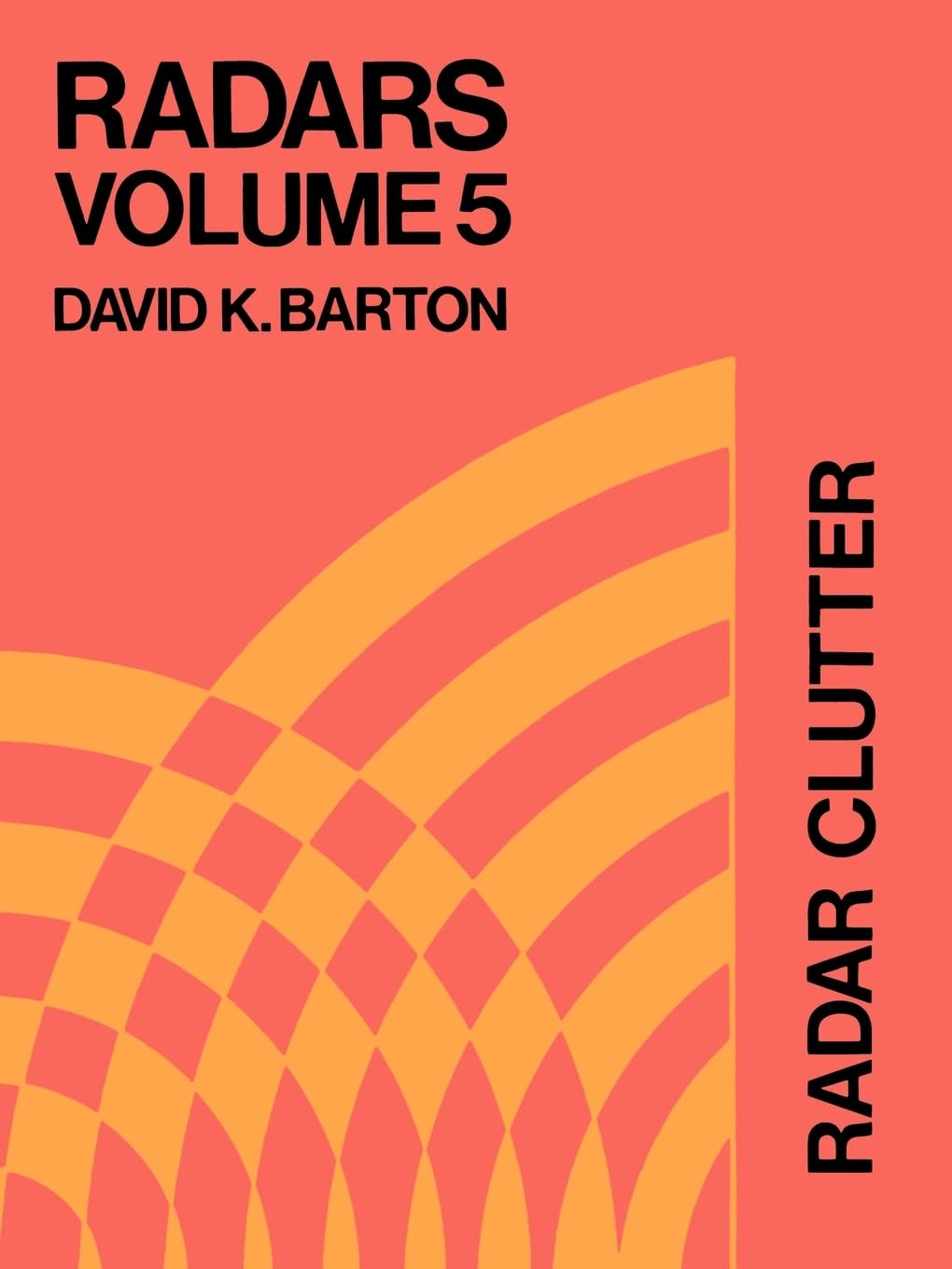 Radar Clutter (Radars Volume 5),Used