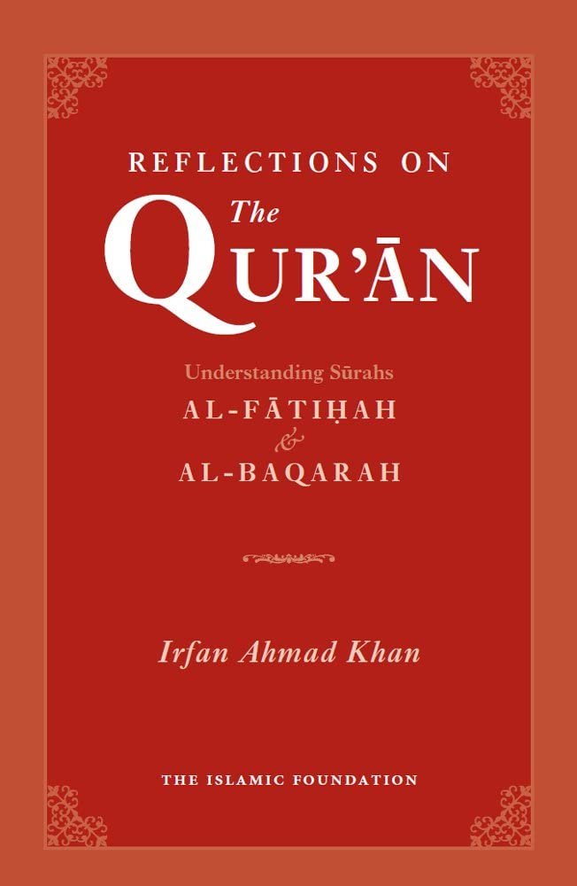 Reflections on the Quran,New