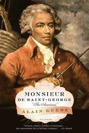 Monsieur De Saintgeorge: 'The American'-new