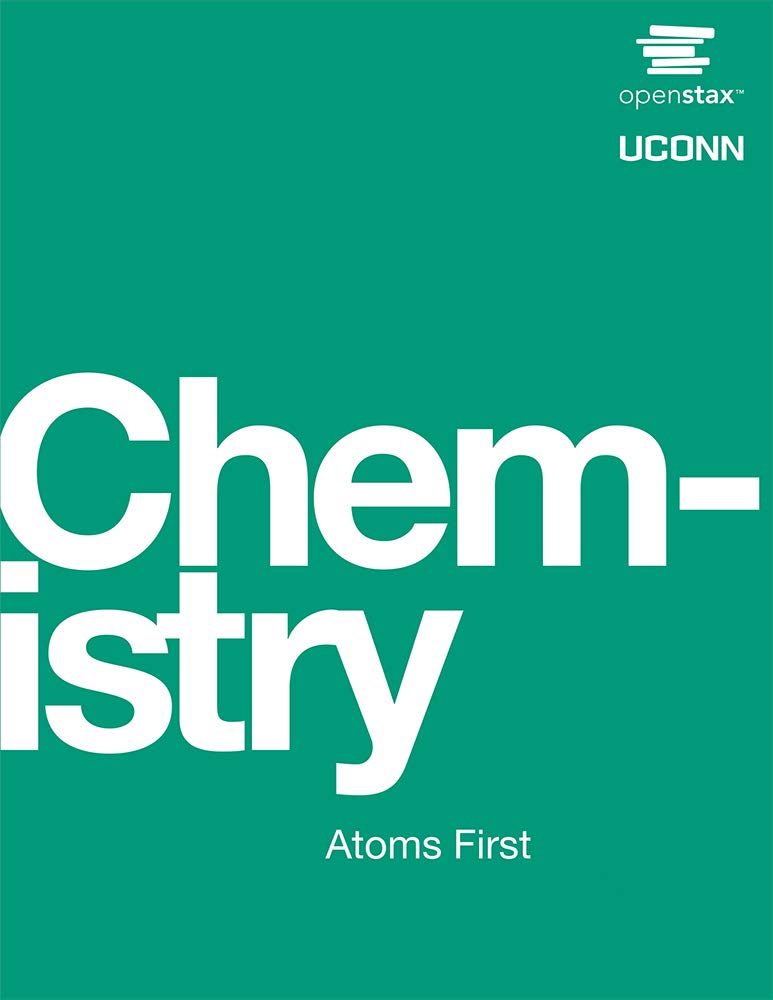 Chemistry: Atoms First by OpenStax (Official Print Version, hardcover, full color),Used