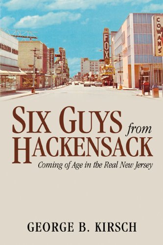 Six Guys from Hackensack: Coming of Age in the Real New Jersey,Used
