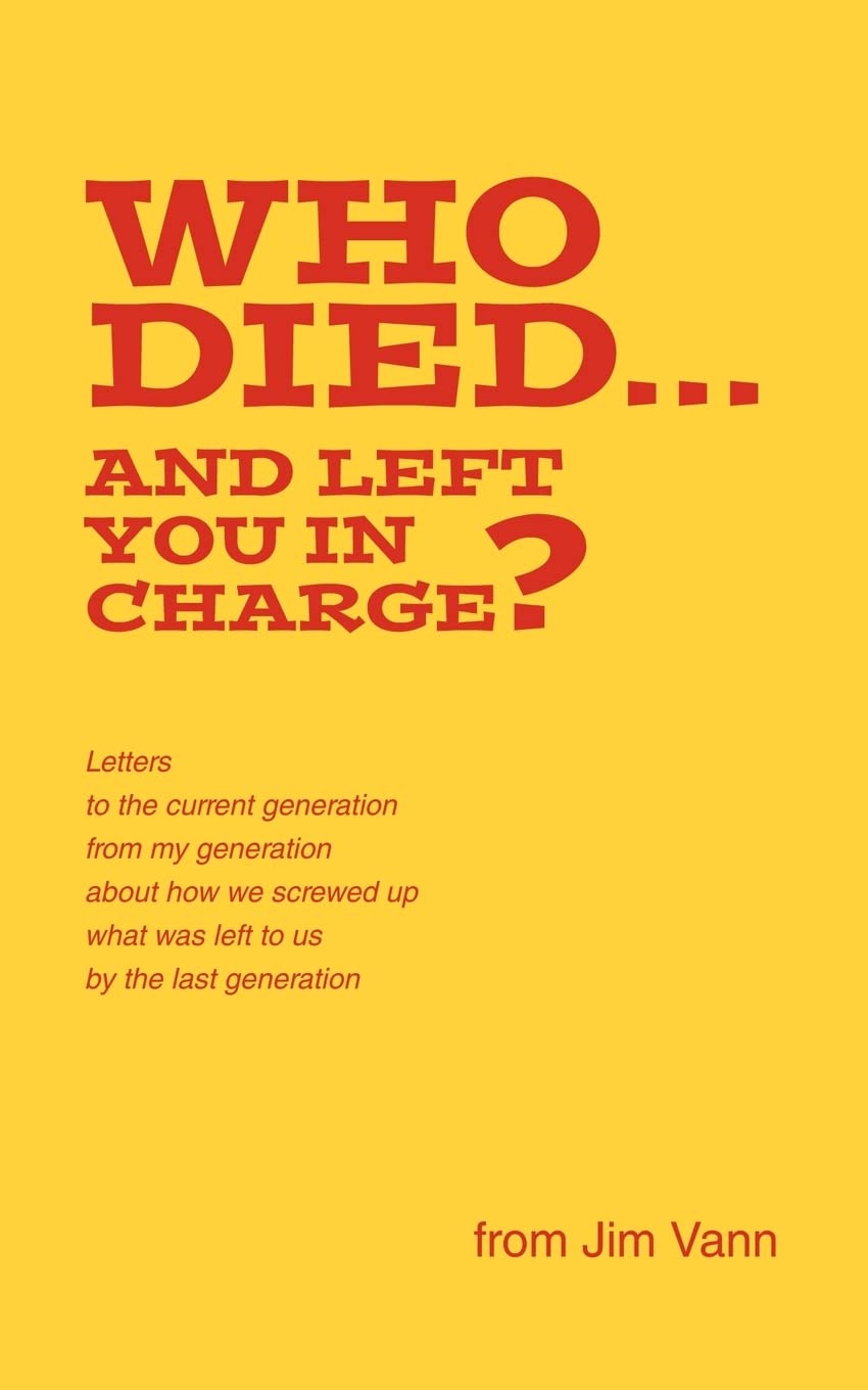 Who Died. . . And Left You In Charge?,Used