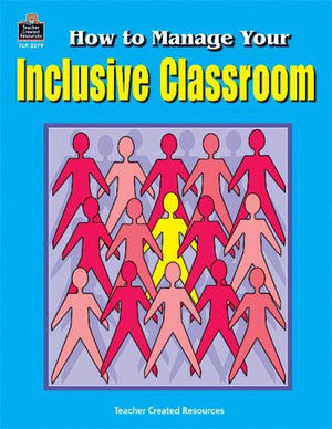 How to Manage Your Inclusive Classroom,Used