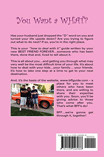 You Want a WHAT?: The BFF's Guide to Divorce,Used