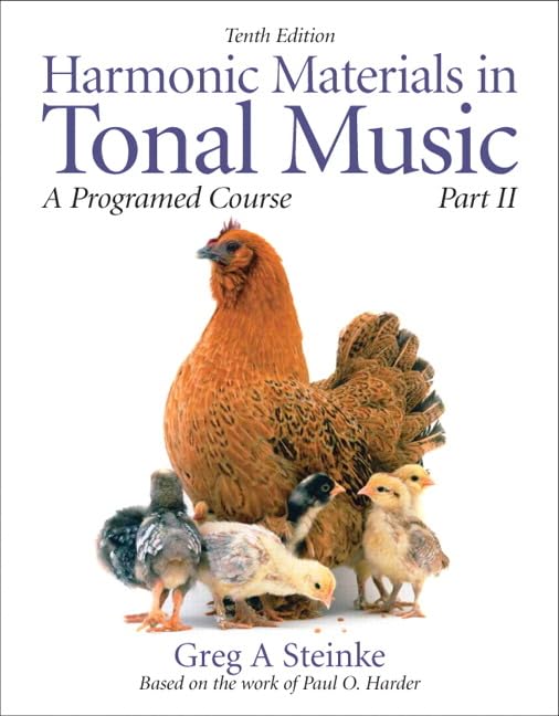 Harmonic Materials in Tonal Music: A Programmed Course, Part 2,New